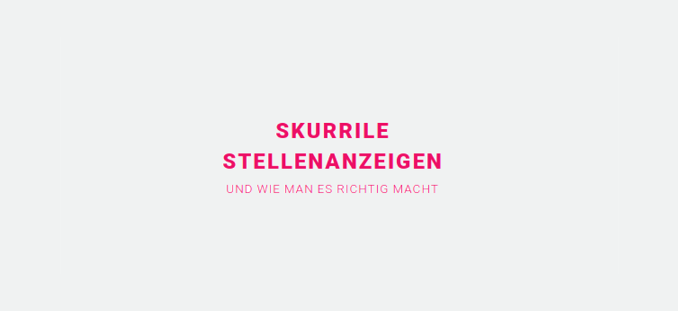 «Skurrile Stellenanzeigen» – Gewinnen Sie das Buch